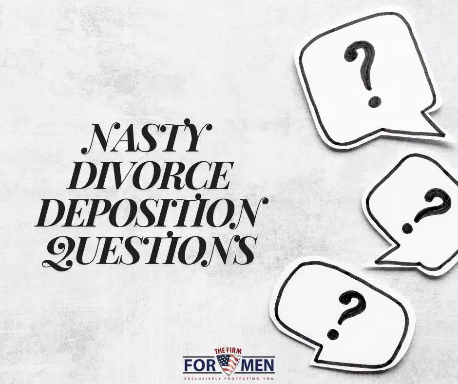 Nasty Divorce Deposition Questions