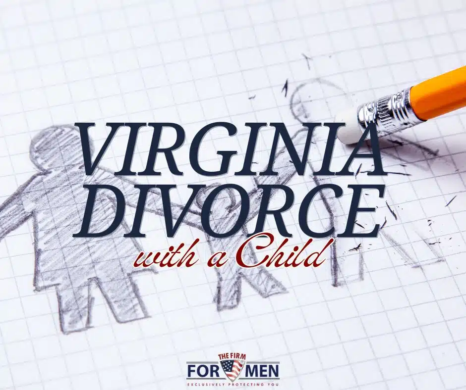Virginia Divorce with a Child